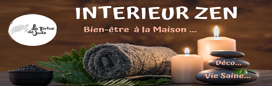 INTERIEUR ZEN INTERIEUR ZEN