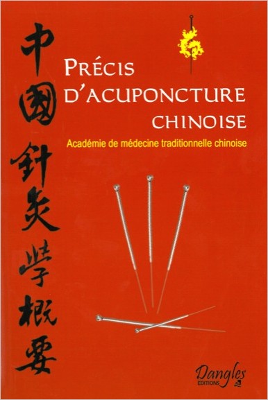 Précis d'acupuncture chinoise