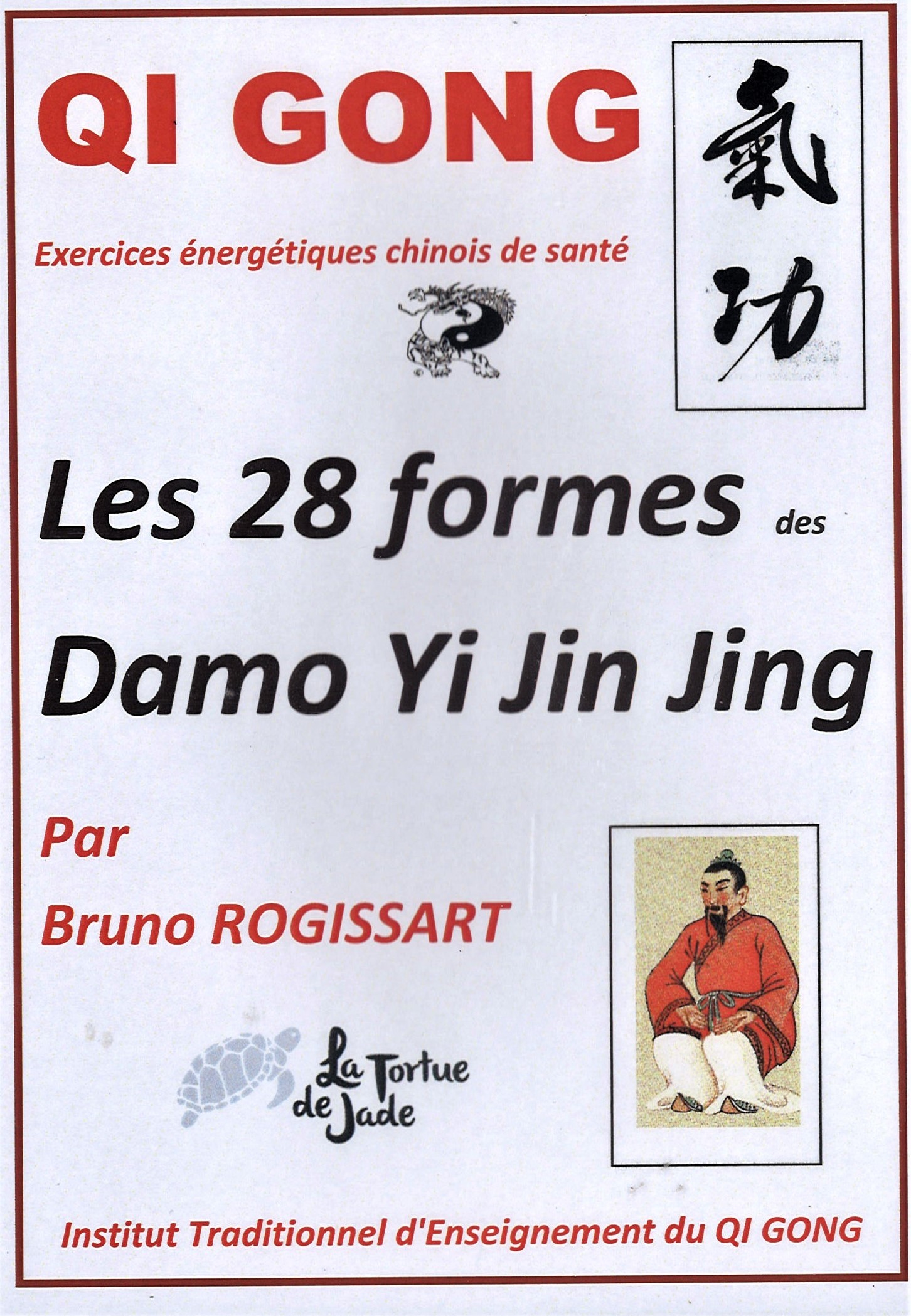 DVD QI GONG 28 formes des DAMO YIJINJING