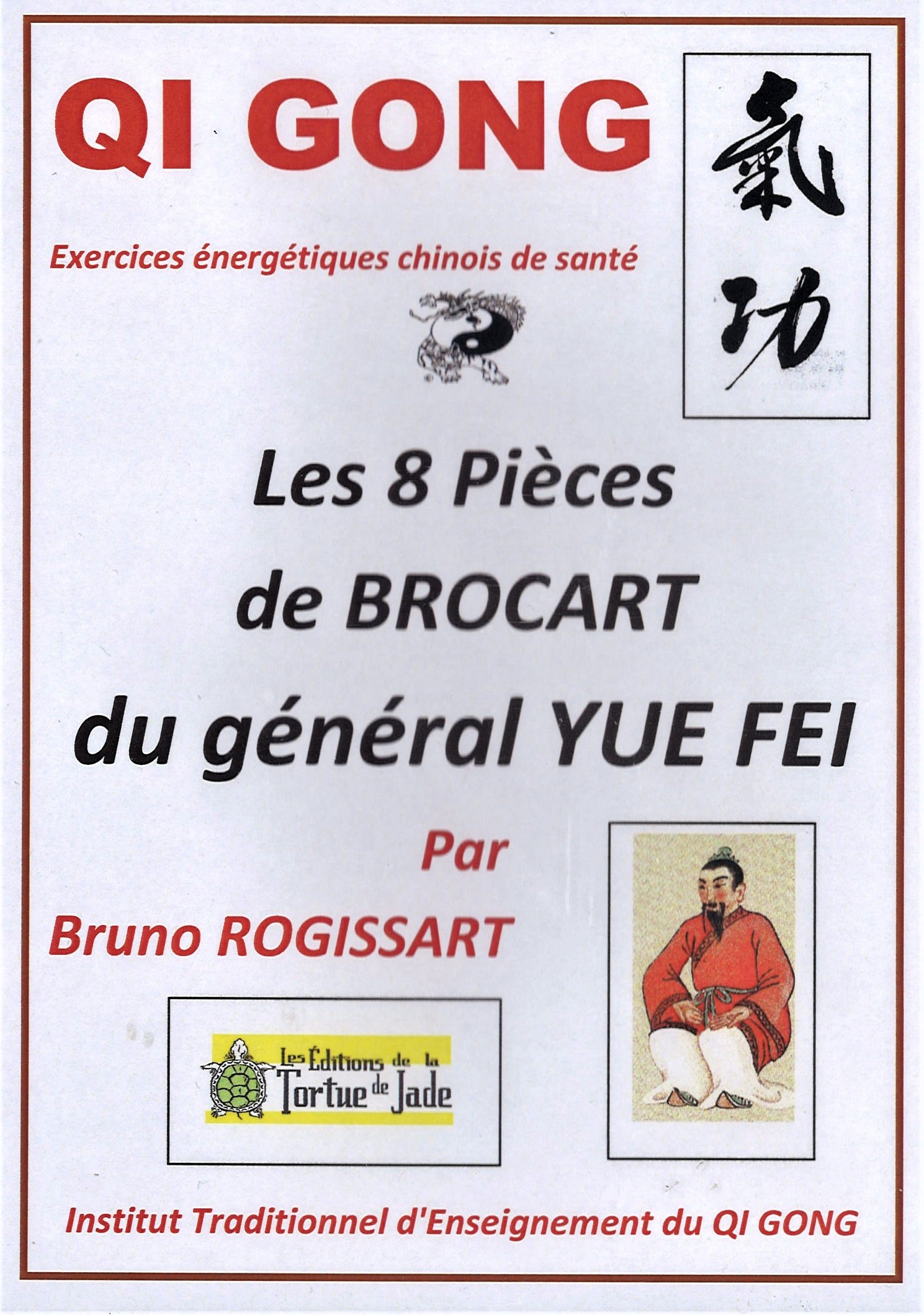 DVD apprentissage du QI GONG des 8 pièces de Brocart de YUEFEI