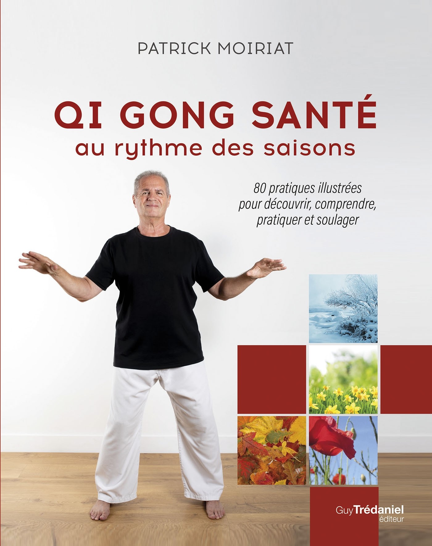 Qi gong santé au rythme des saisons