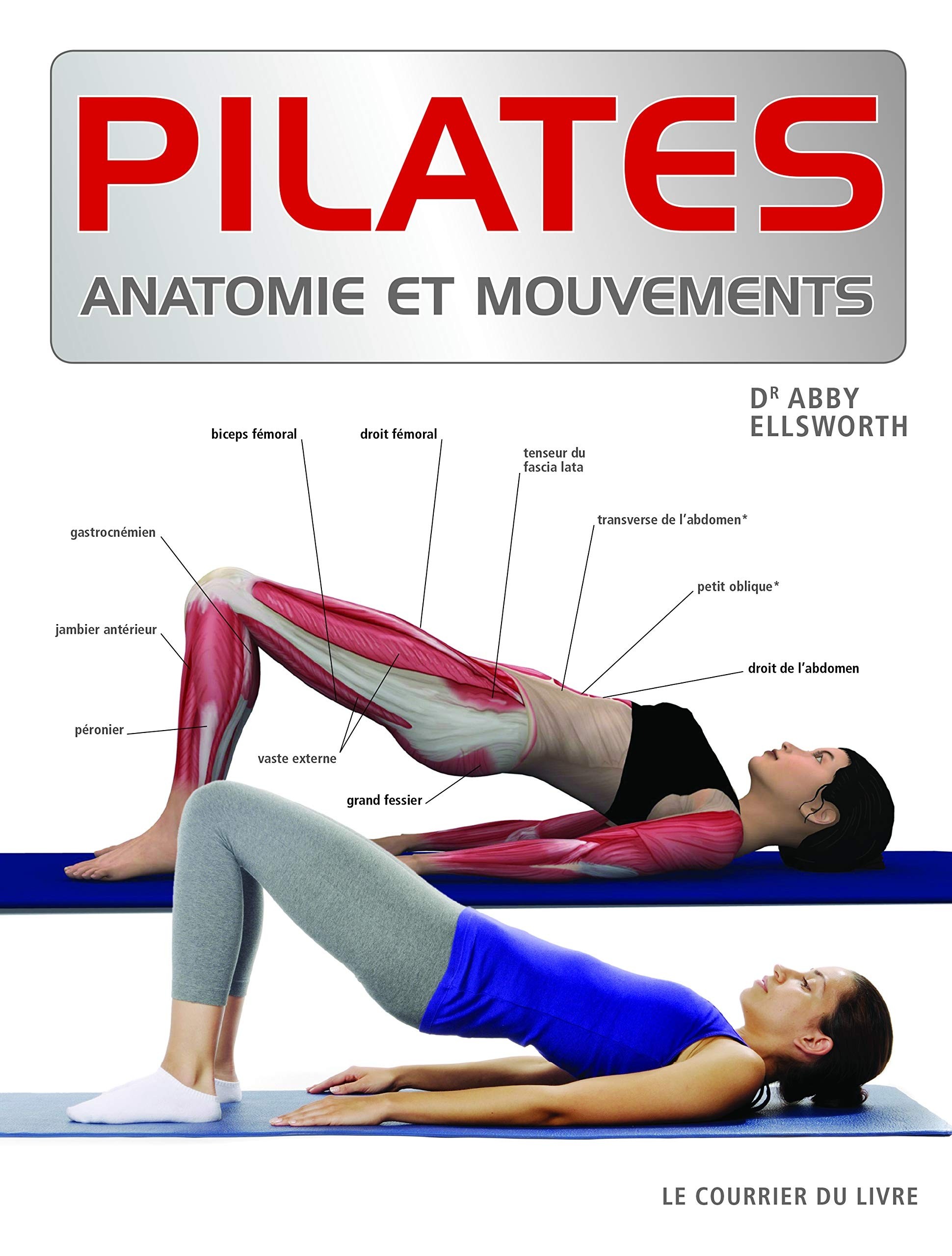 Livre Pilates, anatomie et mouvements