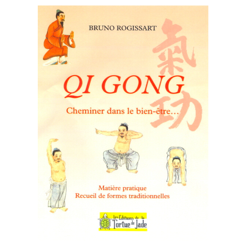 QI GONG Cheminer dans le bien être...