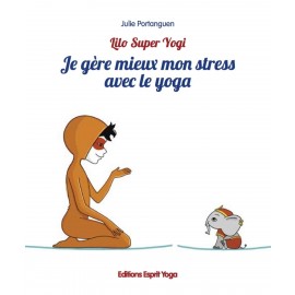 Livre Je gère mieux mon stress avec le yoga