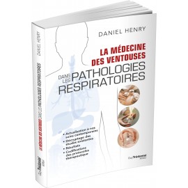 La médecine des ventouses dans les pathologies respiratoires