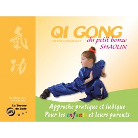 QI GONG du petit bonze shaolin