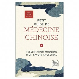 Petit guide de médecine chinoise 