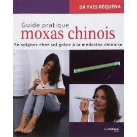 Guide pratique des moxas chinois