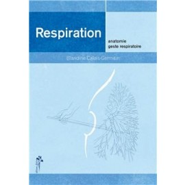 Respiration anatomie et geste respiratoire