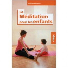 ABC La méditation pour les enfants