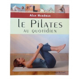  Le Pilates au quotidien : Exercices simples à faire chez soi