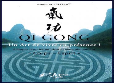 QI GONG un art de vivre en présence